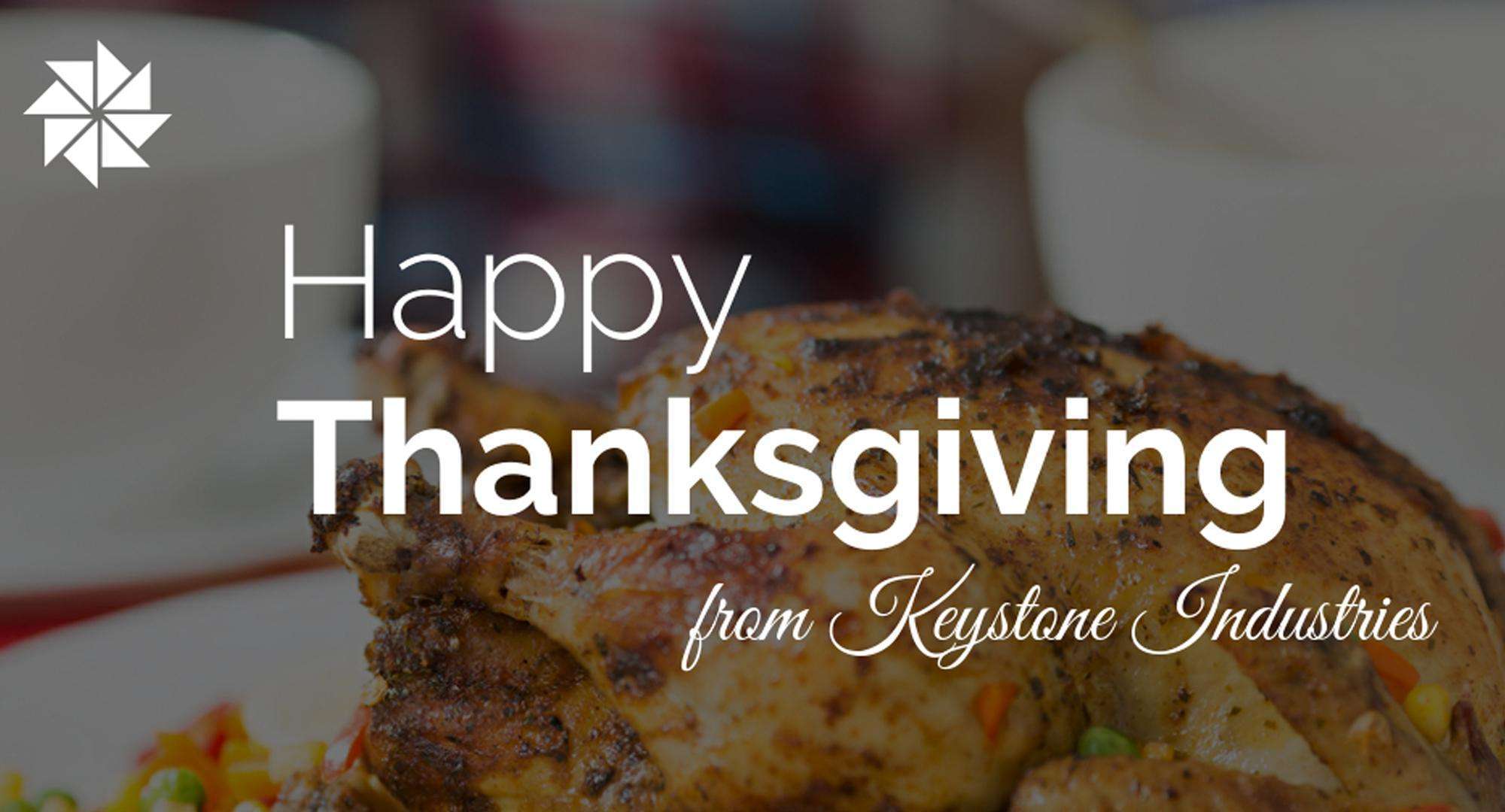 Keystone Industries - Happy Thanksgiving
